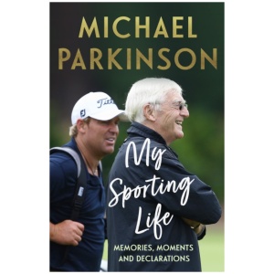 My Sporting Life: Memories, moments and declarations