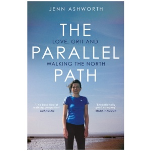 The Parallel Path: Love, Grit and Walking the North