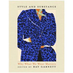 Style and Substance: Why What We Wear Matters