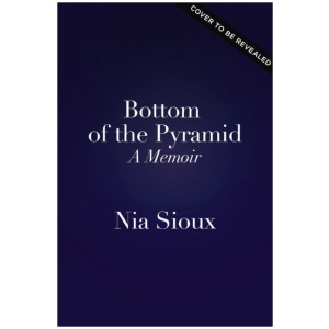 Bottom of the Pyramid: A Memoir of Persevering, Dancing for Myself, and Starring in My Own Life