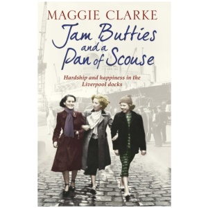 Jam Butties and a Pan of Scouse