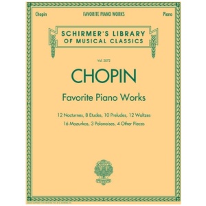 Favorite Piano Works: Schirmer'S Library of Musical Classics, Vol. 2072