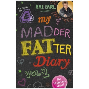 My Madder Fatter Diary