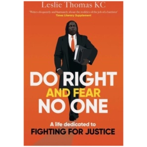 Do Right and Fear No One
