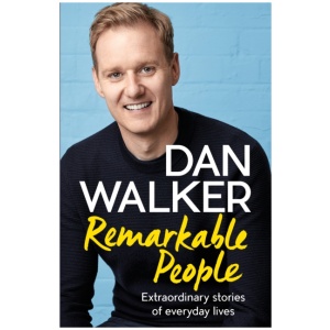 Remarkable People: Extraordinary Stories of Everyday Lives