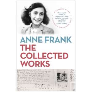 Anne Frank: The Collected Works