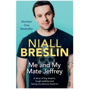 Me and My Mate Jeffrey: A story of big dreams, tough realities and facing my demons head on