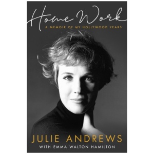 Home Work: A Memoir of My Hollywood Years