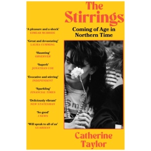 The Stirrings: Winner of the 2024 TLS Ackerley Prize