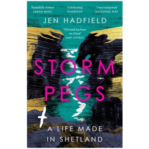 Storm Pegs: A Life Made in Shetland