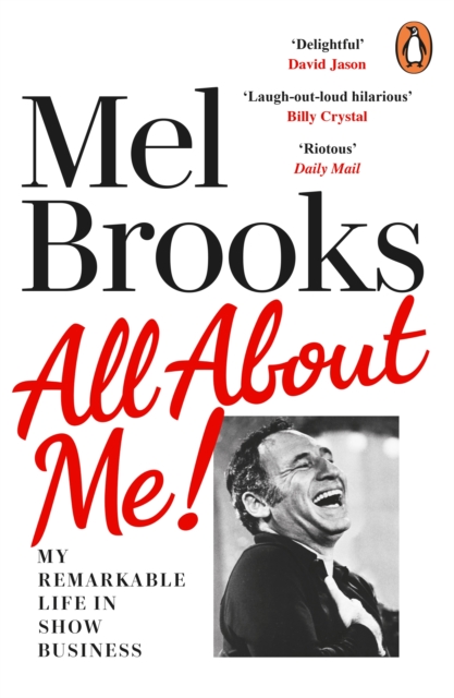 All About Me!: My Remarkable Life in Show Business