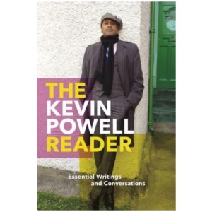 The Kevin Powell Reader: Essential Writings and Conversations