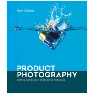 Product Photography: Lighting, Composition, and Shooting Techniques