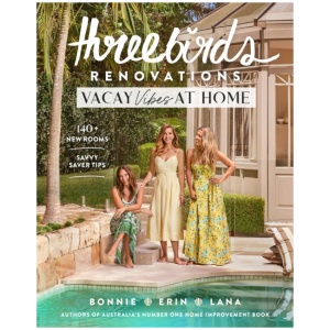 Three Birds Renovations: Vacay Vibes at Home: 140+ new rooms; savvy saver tips