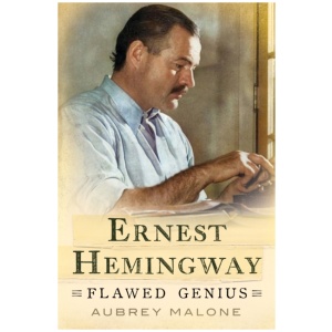 Ernest Hemingway: Flawed Genius