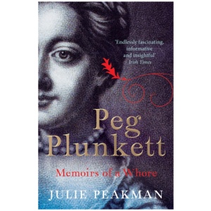 Peg Plunkett: Memoirs of a Whore