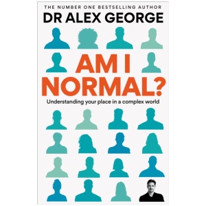 Am I Normal?: Understanding your place in a complex world