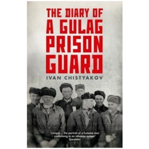 The Diary of a Gulag Prison Guard