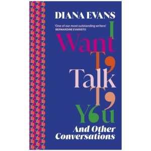I Want to Talk to You: And Other Conversations