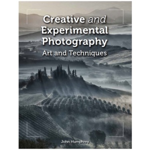 Creative and Experimental Photography: Art and Techniques
