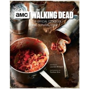The Walking Dead: The Official Cookbook