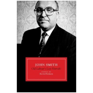 John Smith: Old Labour's Last Hurrah?