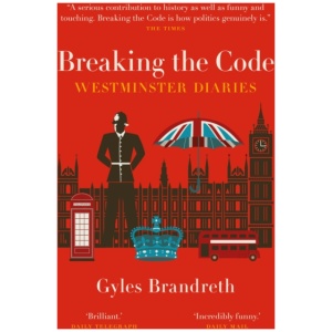 Breaking the Code: Westminster Diaries