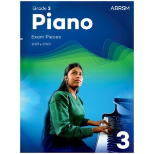Piano Exam Pieces 2027 & 2028, Abrsm Grade 3