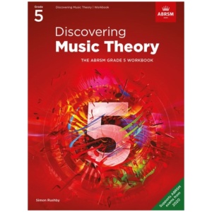 Discovering Music Theory, The ABRSM Grade 5 Workbook