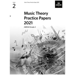 Music Theory Practice Papers 2021, ABRSM Grade 2