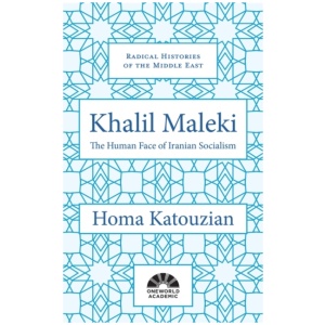 Khalil Maleki: The Human Face of Iranian Socialism