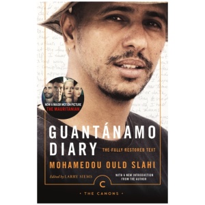 Guantanamo Diary: The Fully Restored Text