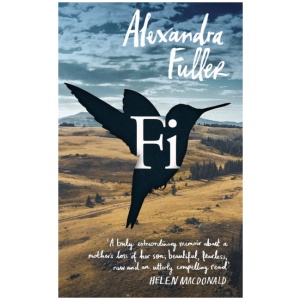 Fi: A Memoir of My Son