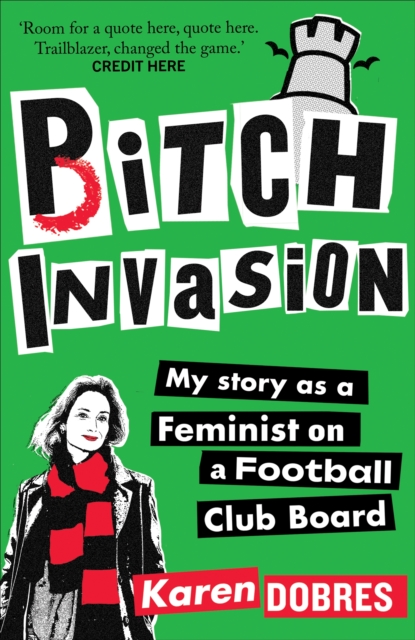 Pitch Invasion: My story as a woman on a Football Club board – Highly commended at the Charles Tyrwhitt Sports Writing Award 2026