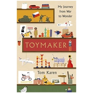 Toymaker: The autobiography of the man whose designs shaped our childhoods