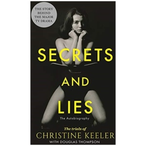 Secrets and Lies: The Trials of Christine Keeler