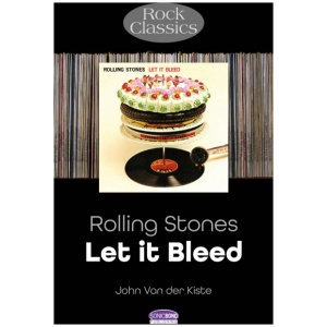 Rolling Stones: Let It Bleed: Rock Classics
