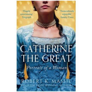 Catherine The Great: Portrait of a Woman