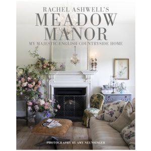 Meadow Manor: My Majestic English Countryside Home