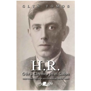 H.R. - Gwr a Chymru yn ei Galon