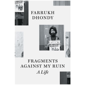 Fragments against My Ruin: A Life