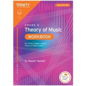 Trinity College London Theory of Music Workbook Grade 4 (2nd edition): For Trinity College London Theory of Music exams