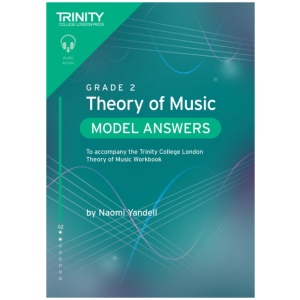 Trinity College London Theory of Music Model Answers Grade 2