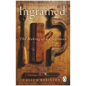 Ingrained: The making of a craftsman
