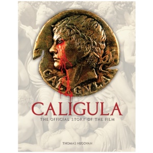 Caligula: The Official Story of the Film