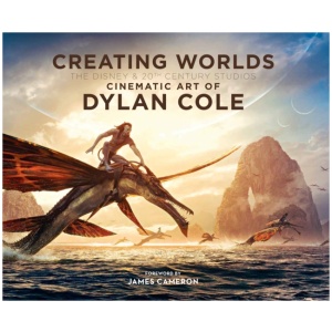 Creating Worlds: The Disney and 20th Century Studios Cinematic Art of Dylan Cole