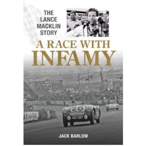 A Race with Infamy: The Lance Macklin Story