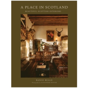 A Place In Scotland: Beautiful Scottish Interiors