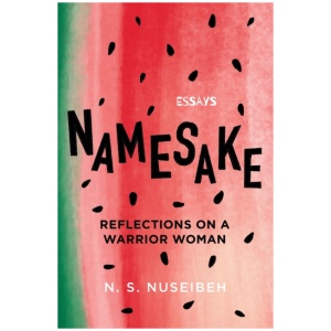 Namesake: Reflections on A Warrior Woman