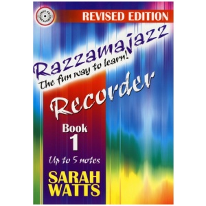 Razzamajazz Recorder Book 1: The Fun and Exciting Way to Learn the Recorder